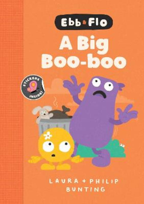 Ebb and Flo A Big Boo-Boo : Volume 4 by Laura Bunting - 9781761214783