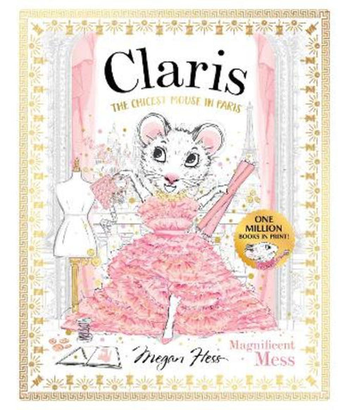 Claris: Magnificent Mess by Megan Hess - 9781761214844