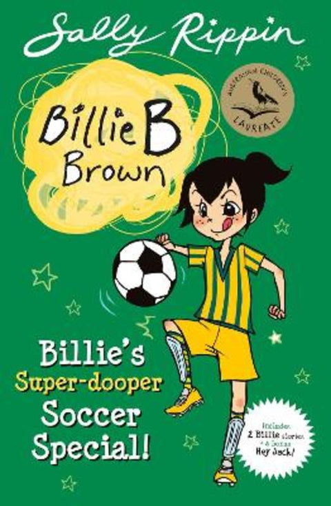 Billie's Super-Dooper Soccer Special! by Sally Rippin - 9781761215124