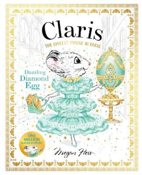 Claris: Dazzling Diamond Egg by Megan Hess - 9781761215193