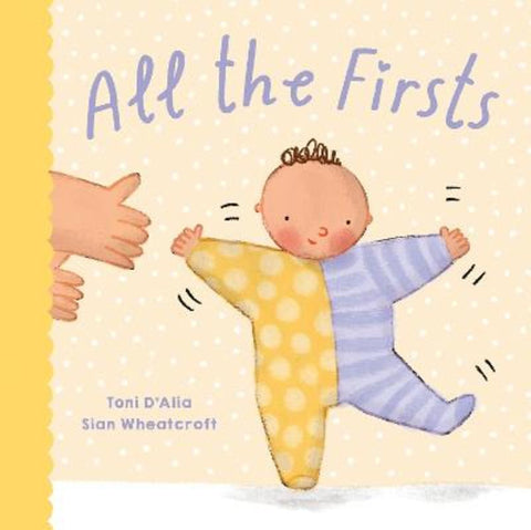 All the Firsts by Toni D'Alia - 9781761215520