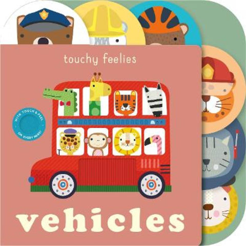 Touchy Feelies: Vehicles by Sally Payne - 9781761216350