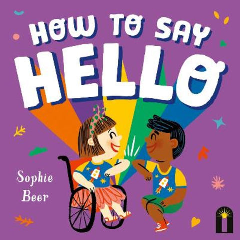 How to Say Hello by Sophie Beer - 9781761216954