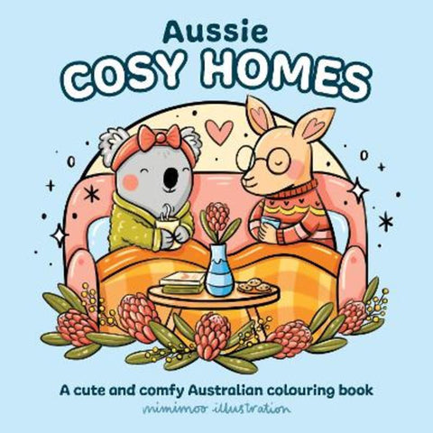 Aussie Cosy Homes by Mimimoo Illustration - 9781761217166