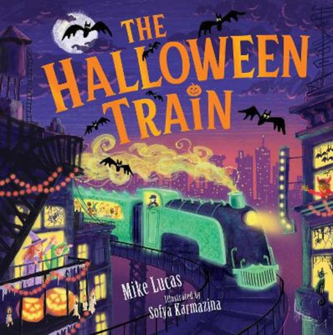 The Halloween Train by Mike Lucas - 9781761217203