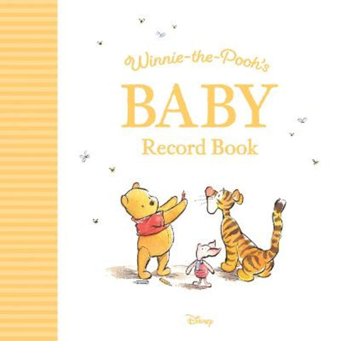 Winnie-the-Pooh's Baby Record Book by Winnie-the-Pooh - 9781761217814