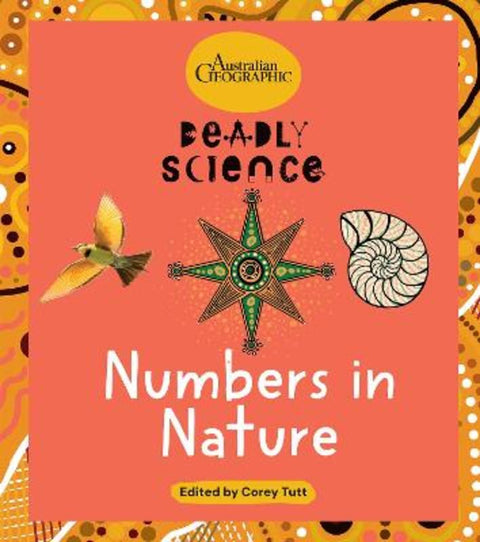 Deadly Science: Numbers in Nature from Australian Geographic - Harry Hartog gift idea