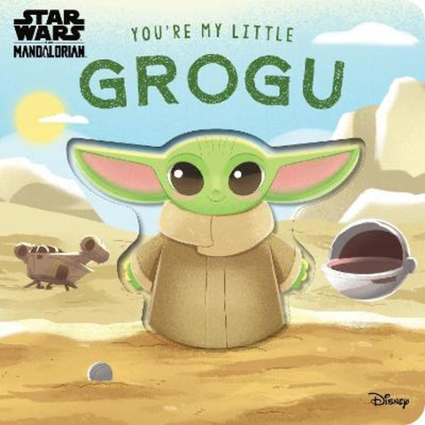You're My Little Grogu by Star Wars - 9781761218675