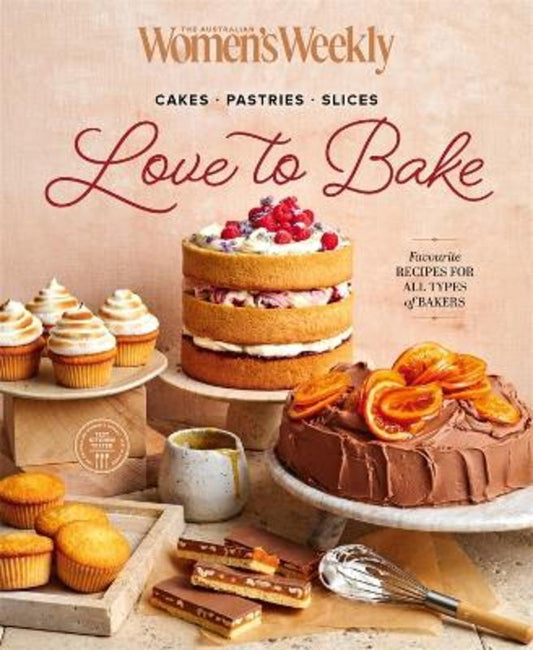 Love to Bake by The Australian Women's Weekly - 9781761221477