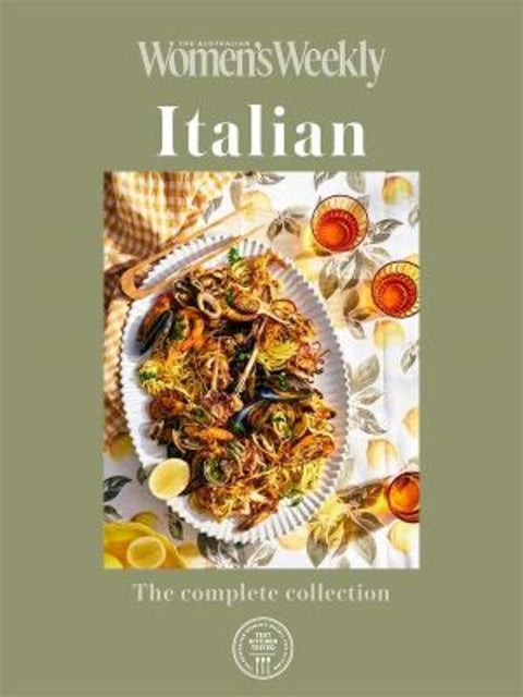 Italian The Complete Collection by The Australian Women's Weekly - 9781761222177