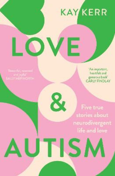 Love & Autism by Kay Kerr - 9781761260643