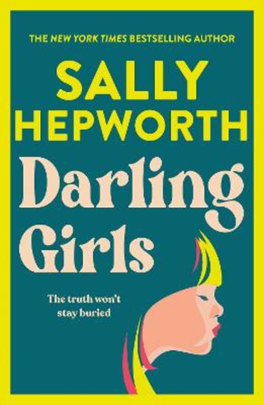 Darling Girls by Sally Hepworth - 9781761262166