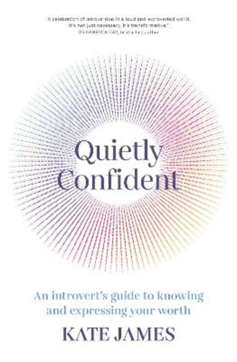 Quietly Confident by Kate James - 9781761263286