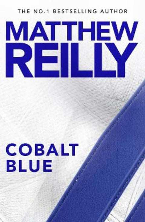 Cobalt Blue by Matthew Reilly - 9781761264573