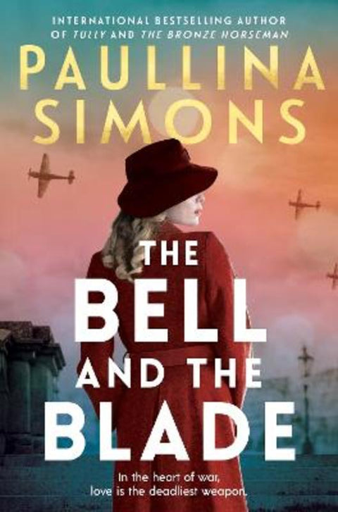 The Bell and the Blade by Paullina Simons - 9781761266560