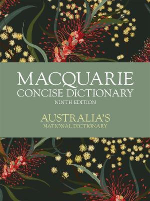 Macquarie Concise Dictionary Ninth Edition by Macquarie Dictionary - 9781761267758