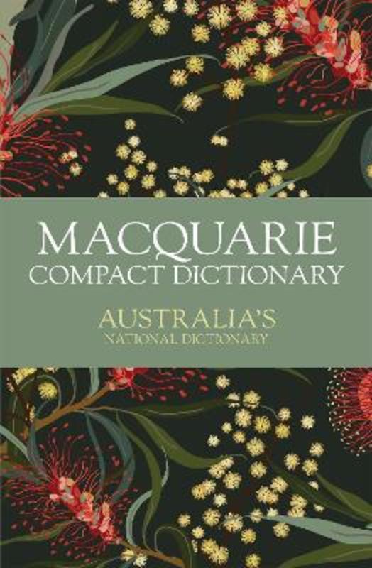 Macquarie Compact Dictionary by Macquarie Dictionary - 9781761267772