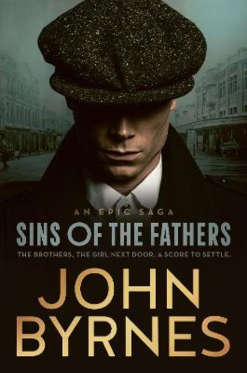Sins of the Fathers by John Byrnes - 9781761268199
