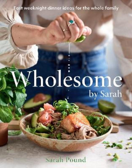 Wholesome by Sarah by Sarah Pound - 9781761268281