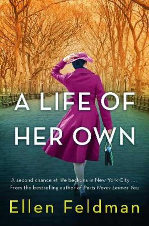 A Life of Her Own by Ellen Feldman - 9781761268571