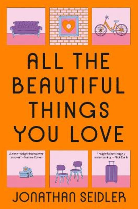 All the Beautiful Things You Love by Seidler Jonathan - 9781761269547