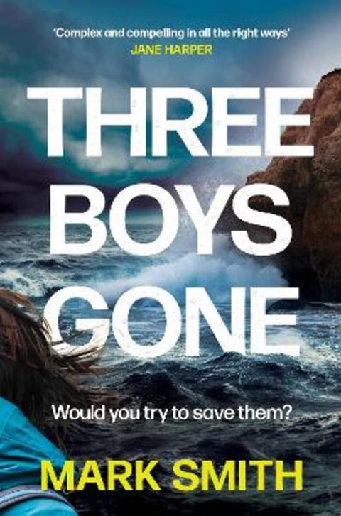 Three Boys Gone by Mark Smith - 9781761269868