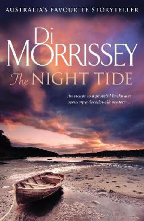 The Night Tide by Di Morrissey - 9781761269912
