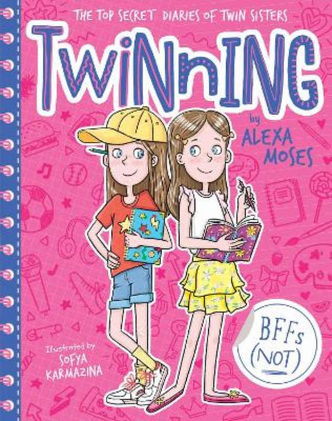 BFFs (NOT) (Twinning #1) by Alexa Moses - 9781761292620