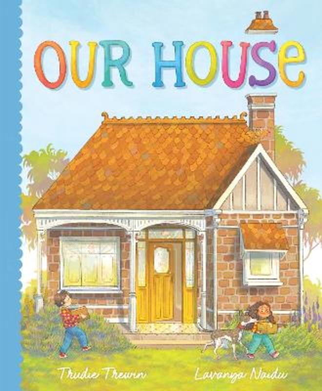 Our House by Trudie Trewin - 9781761293030