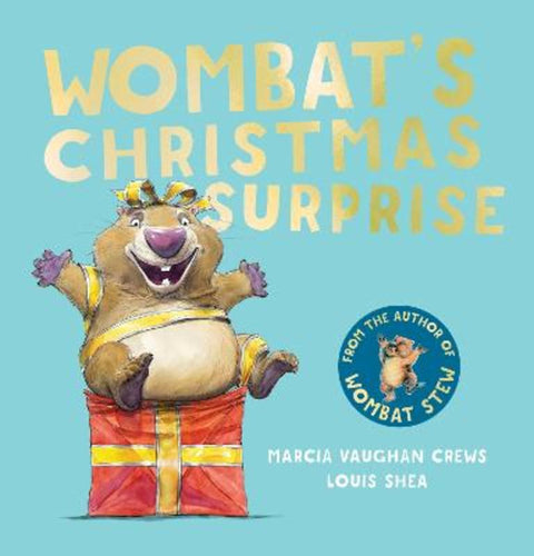 Wombat's Christmas Surprise by Marcia Crews - 9781761294570