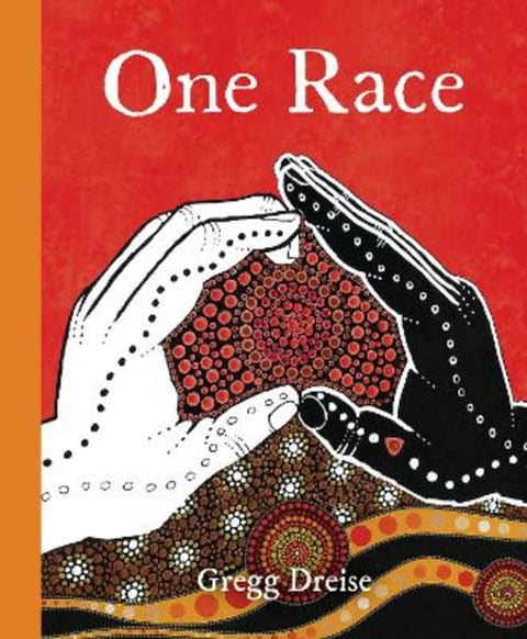 One Race by Gregg Dreise - 9781761298585