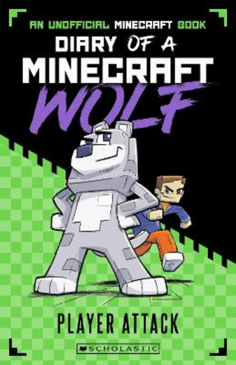 Player Attack (Diary of a Minecraft Wolf #1) by Winston Wolf - 9781761298875