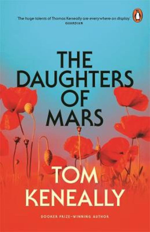 The Daughters of Mars by Tom Keneally - 9781761341434