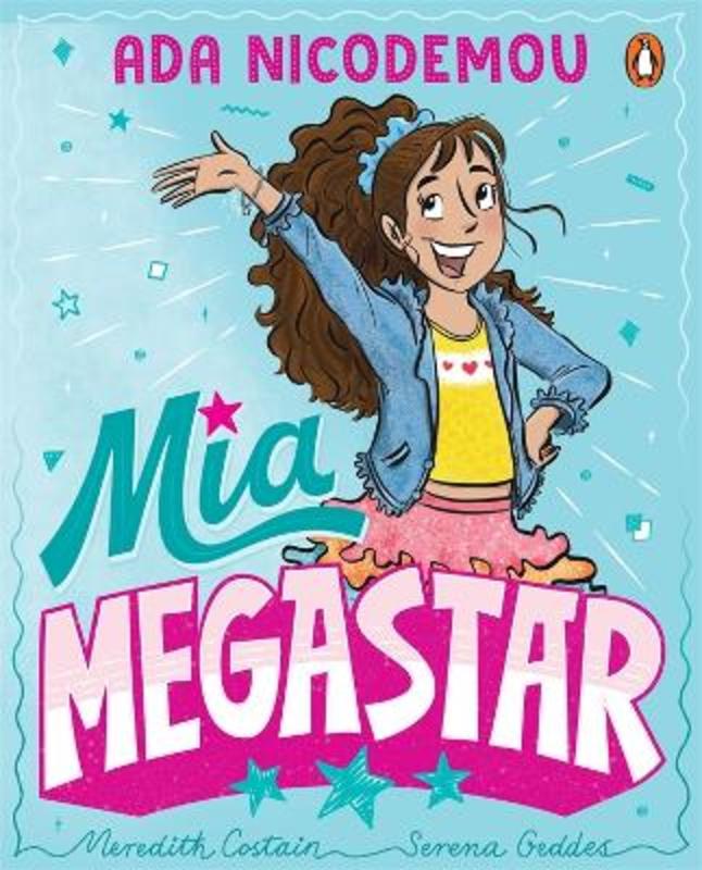 Mia Megastar by Ada Nicodemou - 9781761342158