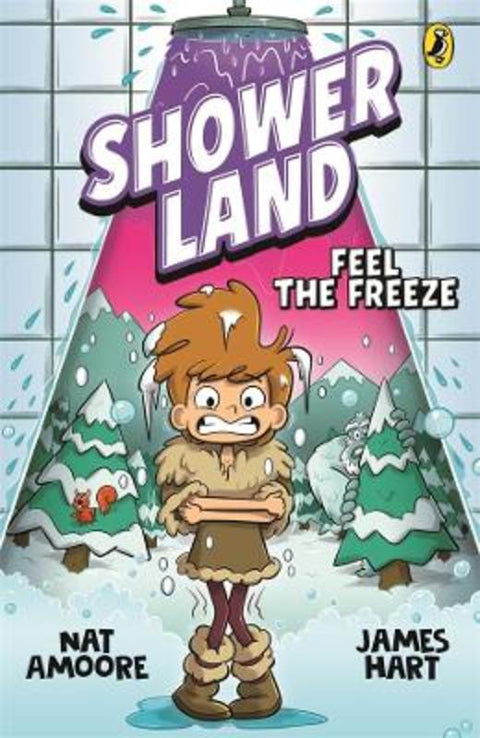 Shower Land 2: Feel the Freeze by Nat Amoore - 9781761342530