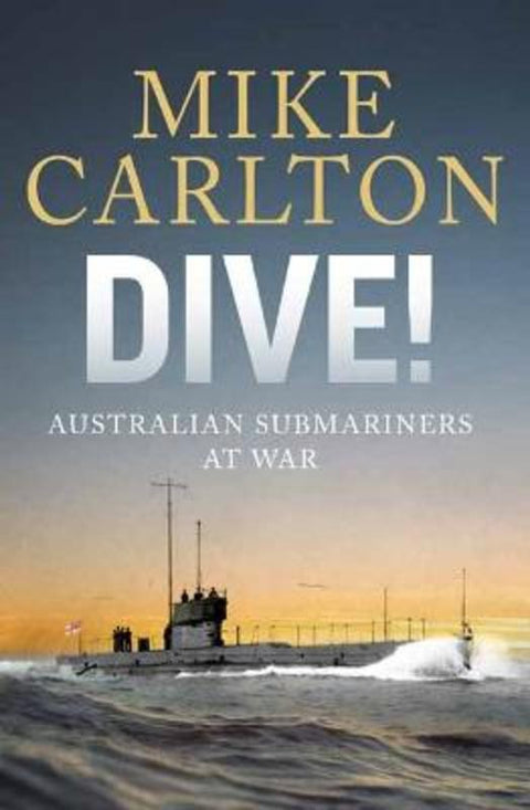 Dive by Mike Carlton - 9781761342882