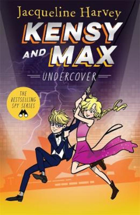 Kensy and Max 3: Undercover by Jacqueline Harvey - 9781761343209