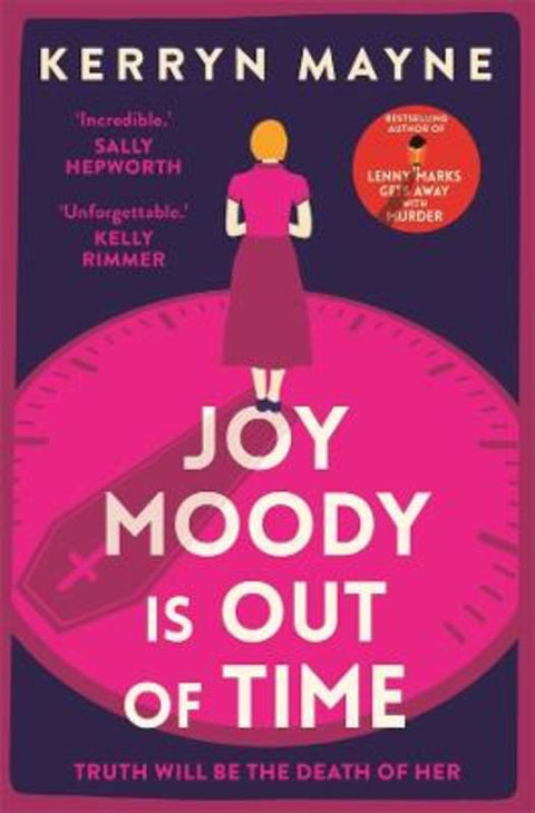Joy Moody is Out of Time by Kerryn Mayne - 9781761343285
