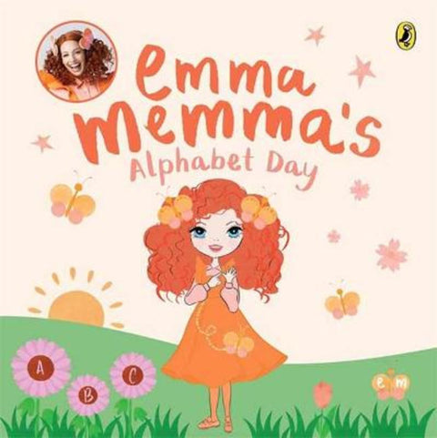 Emma Memma's Alphabet Day by Emma Memma - 9781761343780
