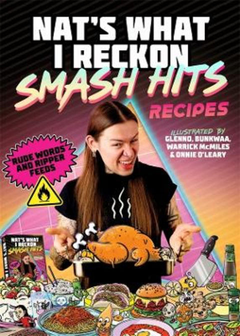 Smash Hits Recipes by Nat's What I Reckon - 9781761343865