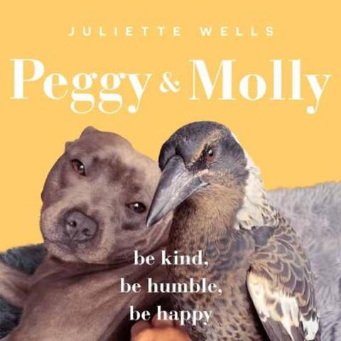 Peggy and Molly by Juliette Wells - 9781761344503