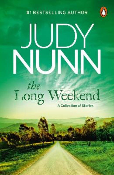 The Long Weekend by Judy Nunn - 9781761344619