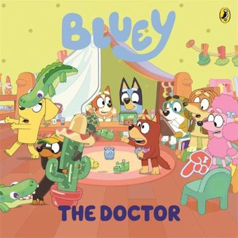 Bluey: The Doctor by Bluey - 9781761344732