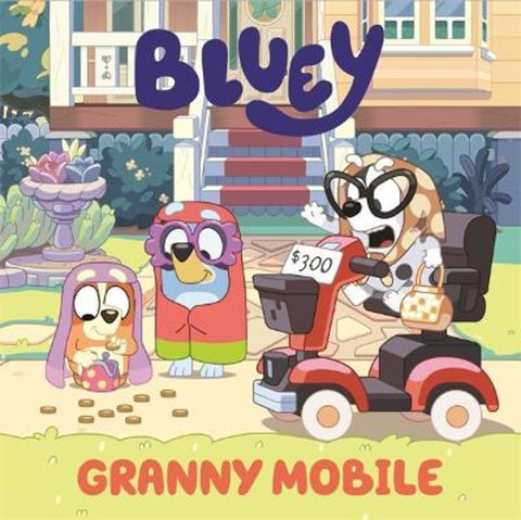 Bluey: Granny Mobile by Bluey - 9781761344800