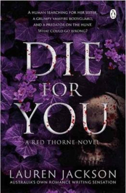 Die For You by Lauren Jackson - 9781761345159