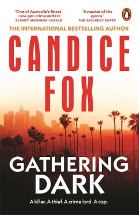 Gathering Dark by Candice Fox - 9781761347252