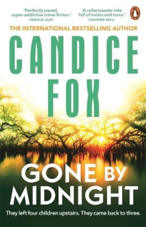 Gone by Midnight by Candice Fox - 9781761347290