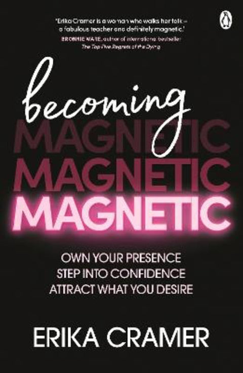 Becoming Magnetic by Erika Cramer - 9781761348891