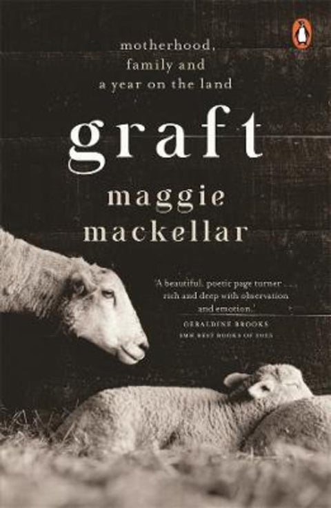 Graft by Maggie MacKellar - 9781761349218