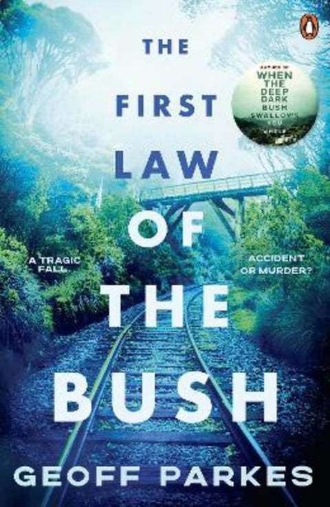 The First Law of the Bush by Geoff Parkes - 9781761349317